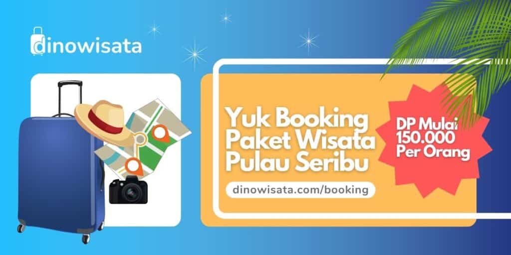 Banner Booking Paket Wisata Pulau Seribu Murah
